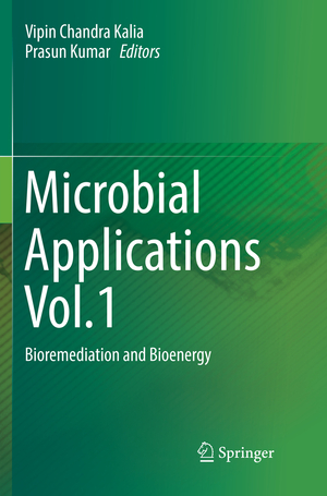 ISBN 9783319849577: Microbial Applications Vol.1 – Bioremediation and Bioenergy