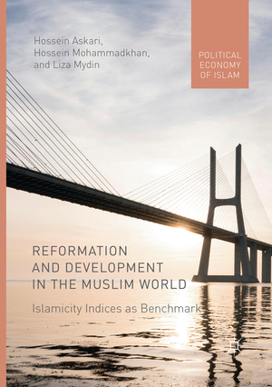 ISBN 9783319858067: Reformation and Development in the Muslim World – Islamicity Indices as Benchmark