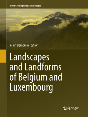 ISBN 9783319863566: Landscapes and Landforms of Belgium and Luxembourg