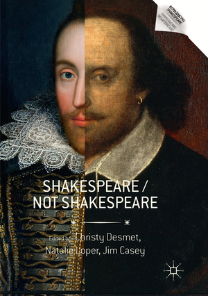 ISBN 9783319875217: Shakespeare / Not Shakespeare