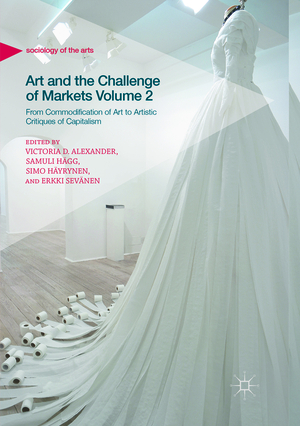 neues Buch – Victoria D. Alexander – Art and the Challenge of Markets Volume 2