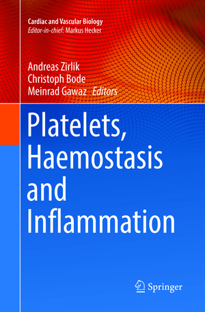 ISBN 9783319881980: Platelets, Haemostasis and Inflammation