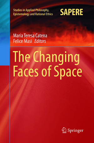 ISBN 9783319883427: The Changing Faces of Space