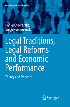 ISBN 9783319883694: Legal Traditions, Legal Reforms and Economic Performance – Theory and Evidence