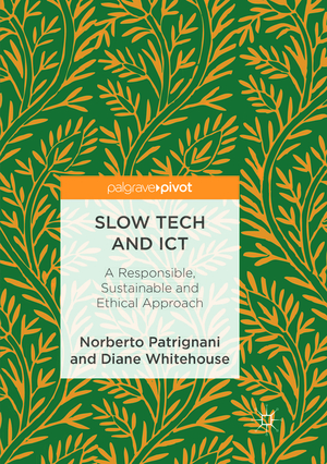 neues Buch – Diane Whitehouse – Slow Tech and ICT