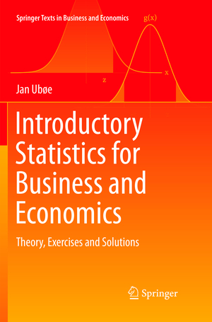 ISBN 9783319890166: Introductory Statistics for Business and Economics – Theory, Exercises and Solutions