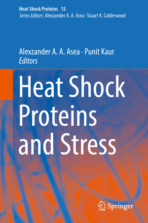 ISBN 9783319907246: Heat Shock Proteins and Stress