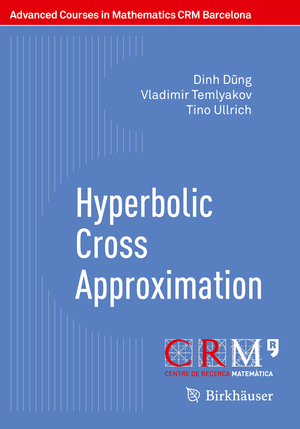 ISBN 9783319922393: Hyperbolic Cross Approximation