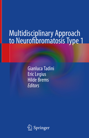 ISBN 9783319924496: Multidisciplinary Approach to Neurofibromatosis Type 1