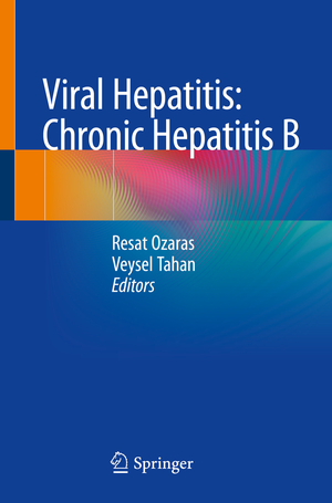 ISBN 9783319934488: Viral Hepatitis: Chronic Hepatitis B