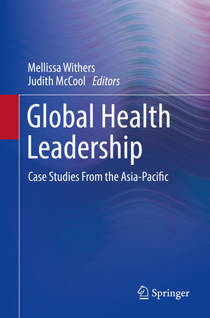 gebrauchtes Buch – Global Health Leadership: Case Studies From the Asia-Pacific