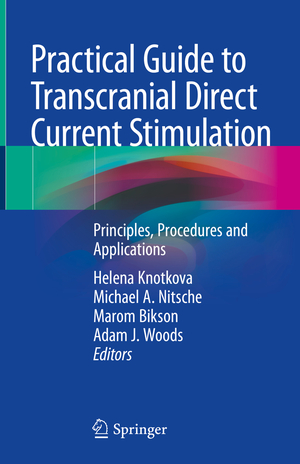 neues Buch – Helena Knotkova – Practical Guide to Transcranial Direct Current Stimulation