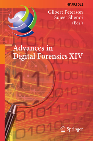 ISBN 9783319992761: Advances in Digital Forensics XIV – 14th IFIP WG 11.9 International Conference, New Delhi, India, January 3-5, 2018, Revised Selected Papers