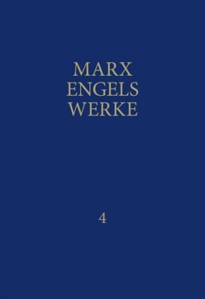 ISBN 9783320002039: MEW / Marx-Engels-Werke Band 4 - Mai 1846 - März 1848