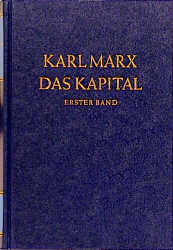 gebrauchtes Buch – Karl Marx – Das Kapital. Erster Band