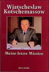 ISBN 9783320018580: Meine letzte Mission