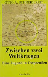 ISBN 9783320019747: Zwischen zwei Weltkriegen - Eine Jugend in Ostpreussen