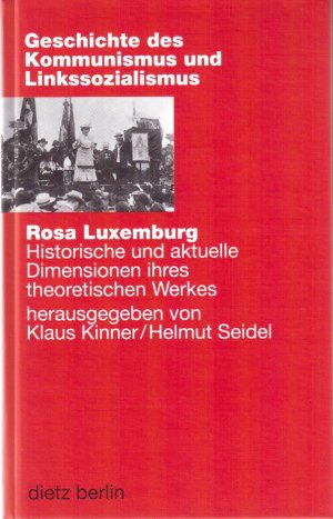 ISBN 9783320020316: Rosa Luxemburg. Historische und aktuelle Dimensionen ihres theoretischen Werkes