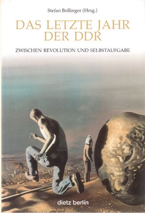 ISBN 9783320020477: Das letzte Jahr der DDR