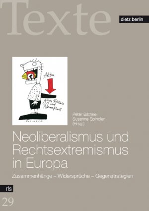 ISBN 9783320020866: Neoliberalismus und Rechtsextremismus in Europa - Zusammenhänge - Widersprüche - Gegenstrategien