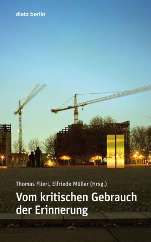 ISBN 9783320021719: Vom kritischen Gebrauch der Erinnerung