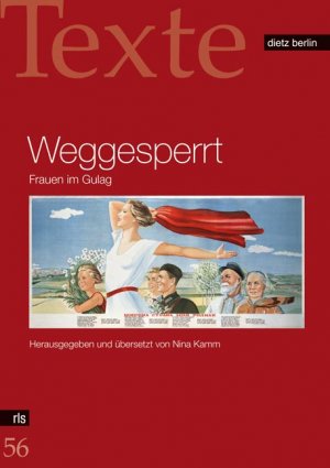 ISBN 9783320021856: Weggesperrt - Frauen im Gulag