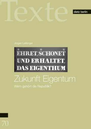 ISBN 9783320022563: Zukunft Eigentum - Wem gehört die Republik?