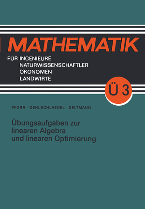 ISBN 9783322003737: Übungsaufgaben zur linearen Algebra und linearen Optimierung