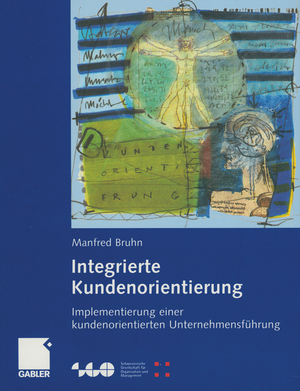 ISBN 9783322867179: Integrierte Kundenorientierung - Implementierung einer kundenorientierten Unternehmensführung