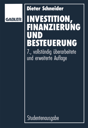 ISBN 9783322911247: Investition, Finanzierung und Besteuerung