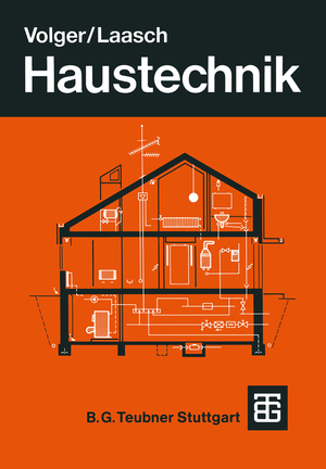 ISBN 9783322928146: Haustechnik – Grundlagen Planung Ausführung