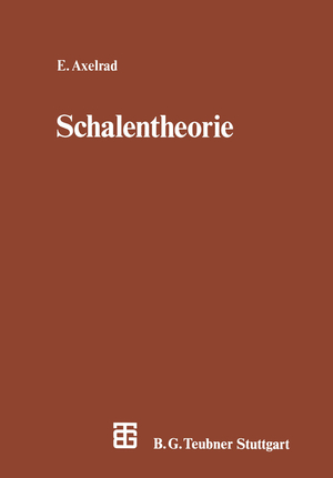 ISBN 9783322946584: Schalentheorie / Ernest Axelrad / Taschenbuch / Leitfäden der angewandten Mathematik und Mechanik - Teubner Studienbücher / Paperback / 211 S. / Deutsch / 2012 / Vieweg & Teubner / EAN 9783322946584