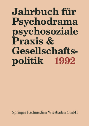 neues Buch – Ferdinand Buer – Jahrbuch für Psychodrama, psychosoziale Praxis & Gesellschaftspolitik 1992