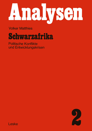 ISBN 9783322971371: Schwarzafrika - Politische Konflikte und Entwicklungskrisen