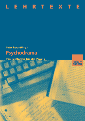 ISBN 9783322974969: Psychodrama – Ein Leitfaden