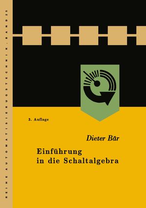 ISBN 9783322979056: Einführung in die Schaltalgebra