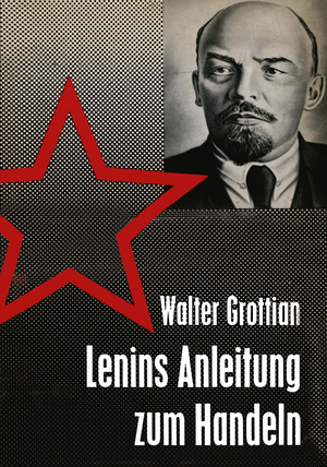 ISBN 9783322979971: Lenins Anleitung zum Handeln – Theorie und Praxis sowjetischer Außenpolitik