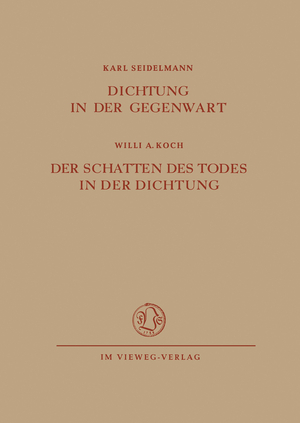 ISBN 9783322980502: Dichtung in der Gegenwart. Der Schatten des Todes in der Dichtung