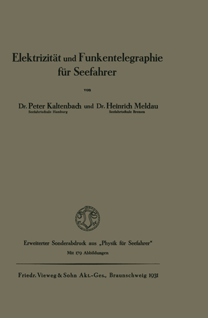 neues Buch – Peter Kaltenbach – Elektrizität und Funkentelegraphie für Seefahrer / Peter Kaltenbach / Taschenbuch / Paperback / iii / Deutsch / Vieweg & Teubner / EAN 9783322981455