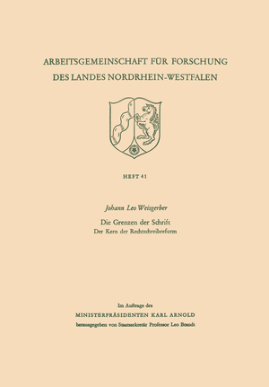 ISBN 9783322981967: Die Grenzen der Schrift. Der Kern der Rechtschreibreform