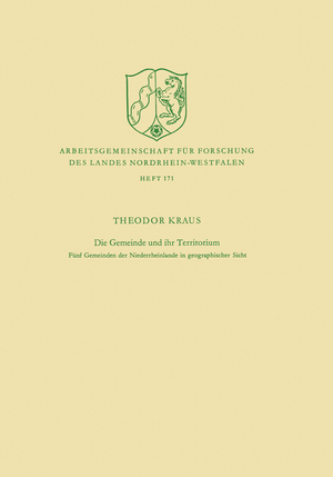 ISBN 9783322982988: Die Gemeinde und ihr Territorium – Fünf Gemeinden der Niederrheinlande in geographischer Sicht