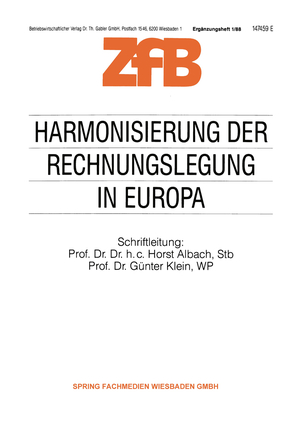 ISBN 9783322985088: Harmonisierung der Rechnungslegung in Europa – Die Umsetzung der 4. EG-Richtlinie in das nationale Recht der Mitgliedstaaten der EG Ein - Überblick -