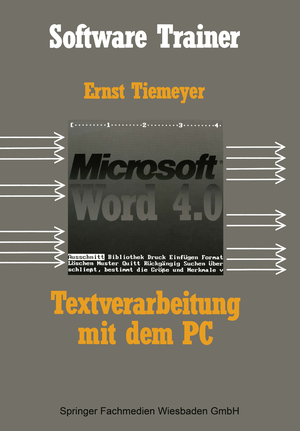 neues Buch – Ernst Tiemeyer – Textverarbeitung mit Microsoft Word 4.0 auf dem PC