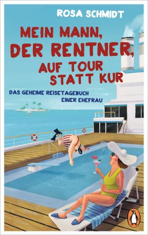 ISBN 9783328102403: Mein Mann, der Rentner, auf Tour statt Kur - Das geheime Reisetagebuch einer Ehefrau