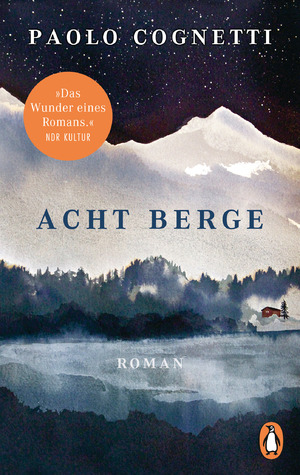 gebrauchtes Buch – Acht Berge: Roman