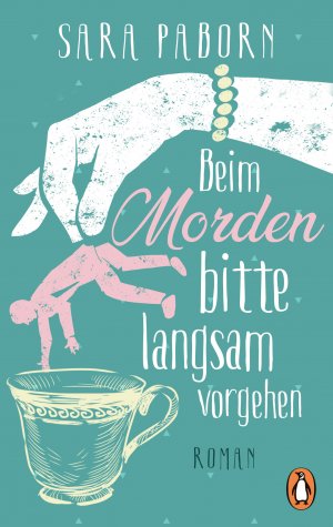 gebrauchtes Buch – Sara Paborn – Beim Morden bitte langsam vorgehen