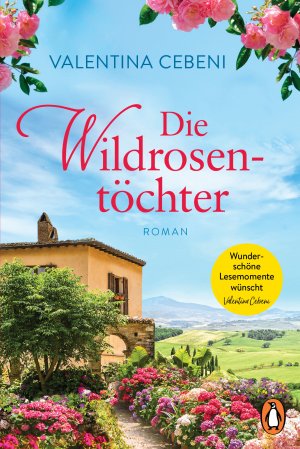 ISBN 9783328104766: Die Wildrosentöchter