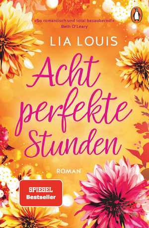 ISBN 9783328106258: Acht perfekte Stunden - Roman - Der Liebesroman-Bestseller für bezaubernde Lesestunden