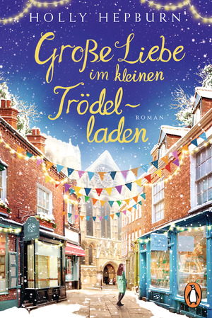 gebrauchtes Buch – Holly Hepburn – Große Liebe im kleinen Trödelladen