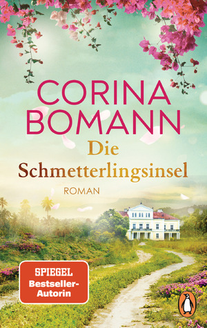 neues Buch – Corina Bomann – Die Schmetterlingsinsel